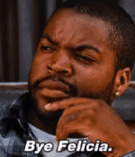 ice-cube-bye-felicia (1).gif ice-cube-bye-felicia (1).gif