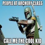 people-at-archery-class-call-me-the-cool-kid.jpg