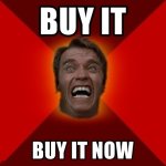 buy-it-buy-it-now.jpg