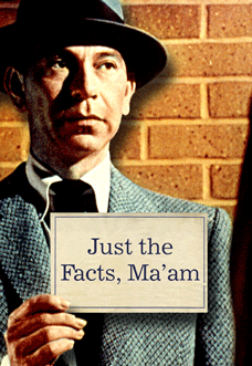 just-the-facts.gif